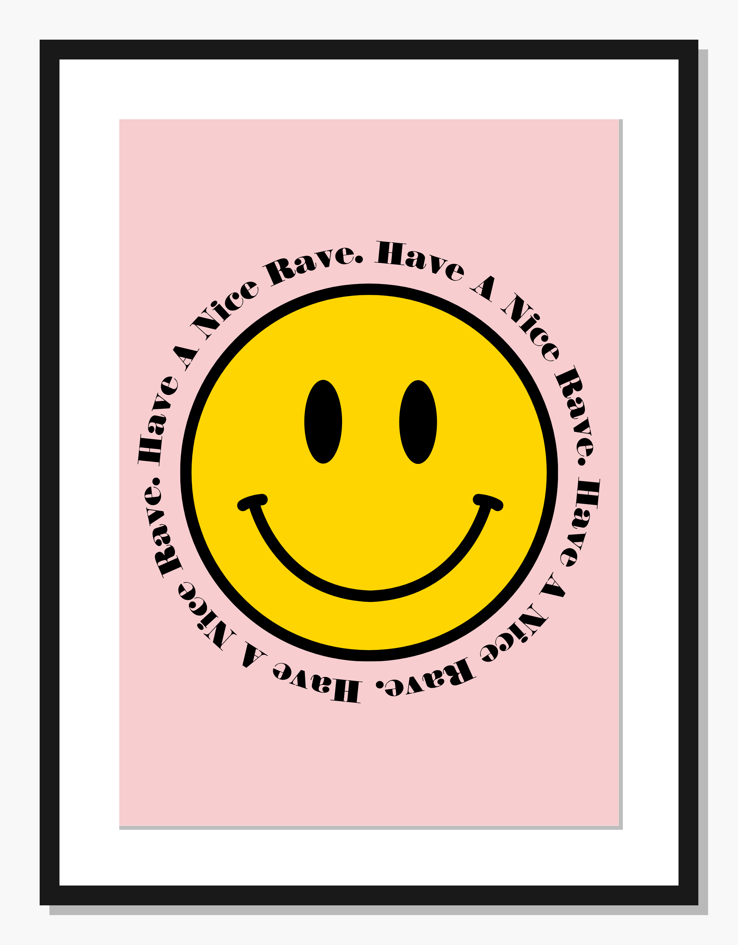 pink Retro wall art: Have a Nice Rave